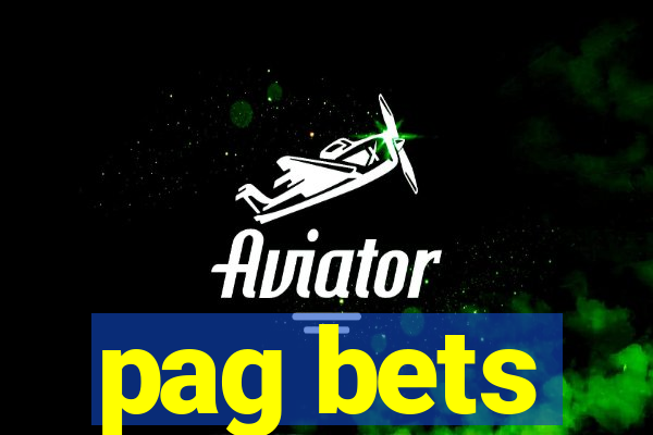 pag bets